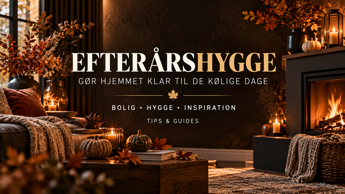 🍂 Gør efteråret lidt hyggeligere 🍂