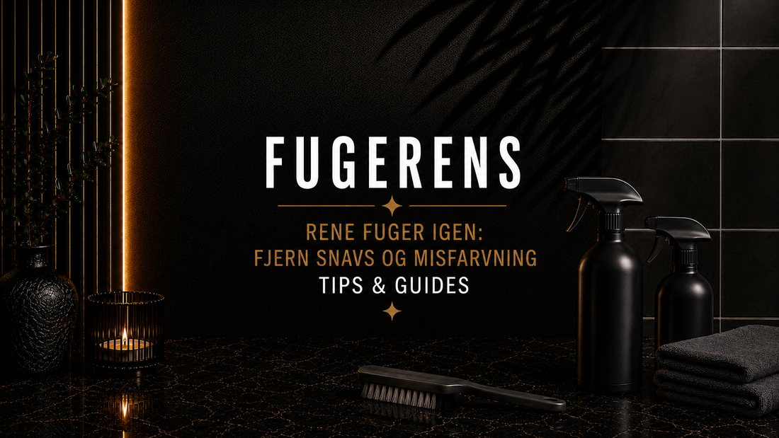 Rene fuger igen: sådan fjerner du snavs og misfarvning – Det Rene Vanvid
