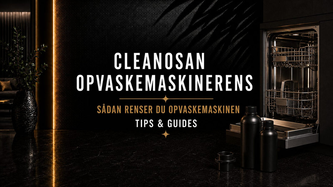 Sådan renser du opvaskemaskinen – Det Rene Vanvid