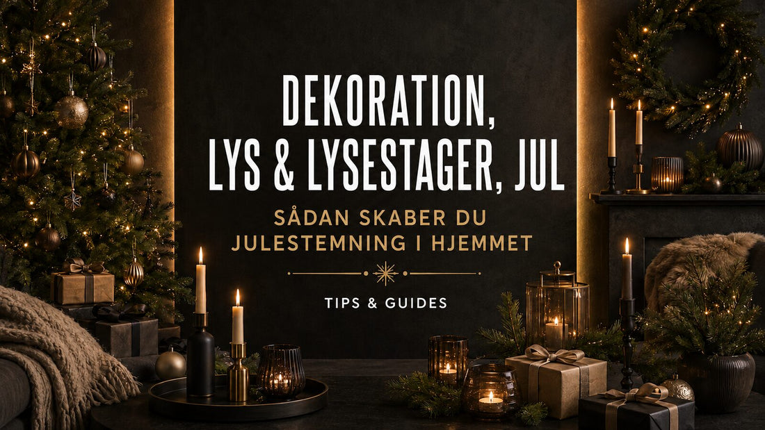 Sådan skaber du julestemning i hjemmet – Det Rene Vanvid