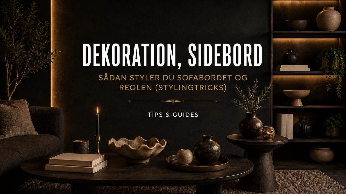 Sådan styler du sofabordet og reolen – Det Rene Vanvid